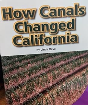 Staple Bound How Canals Changed California Book