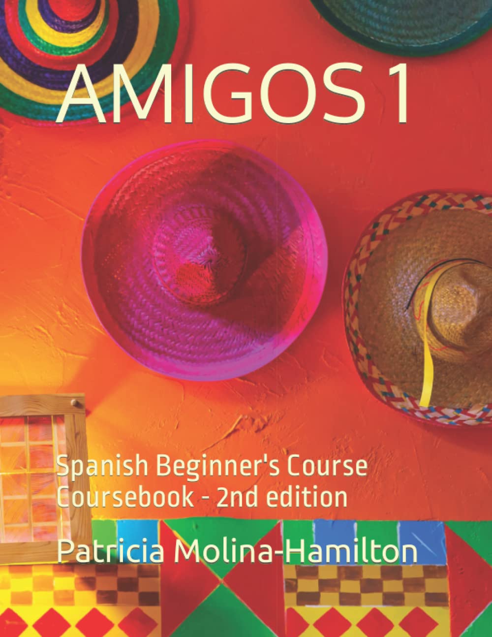 AMIGOS 1: Spanish Beginner's Course