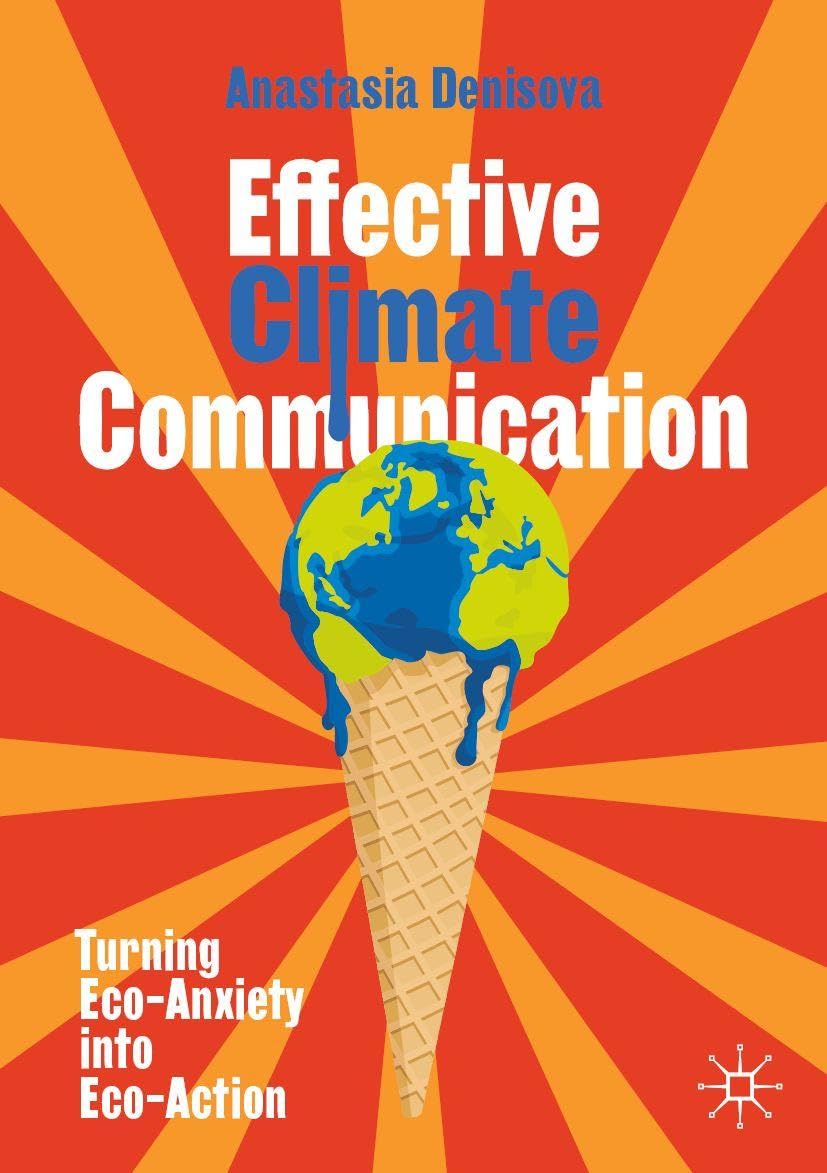 Effective Climate Communication by Anastasia Denisova - 9783031673399