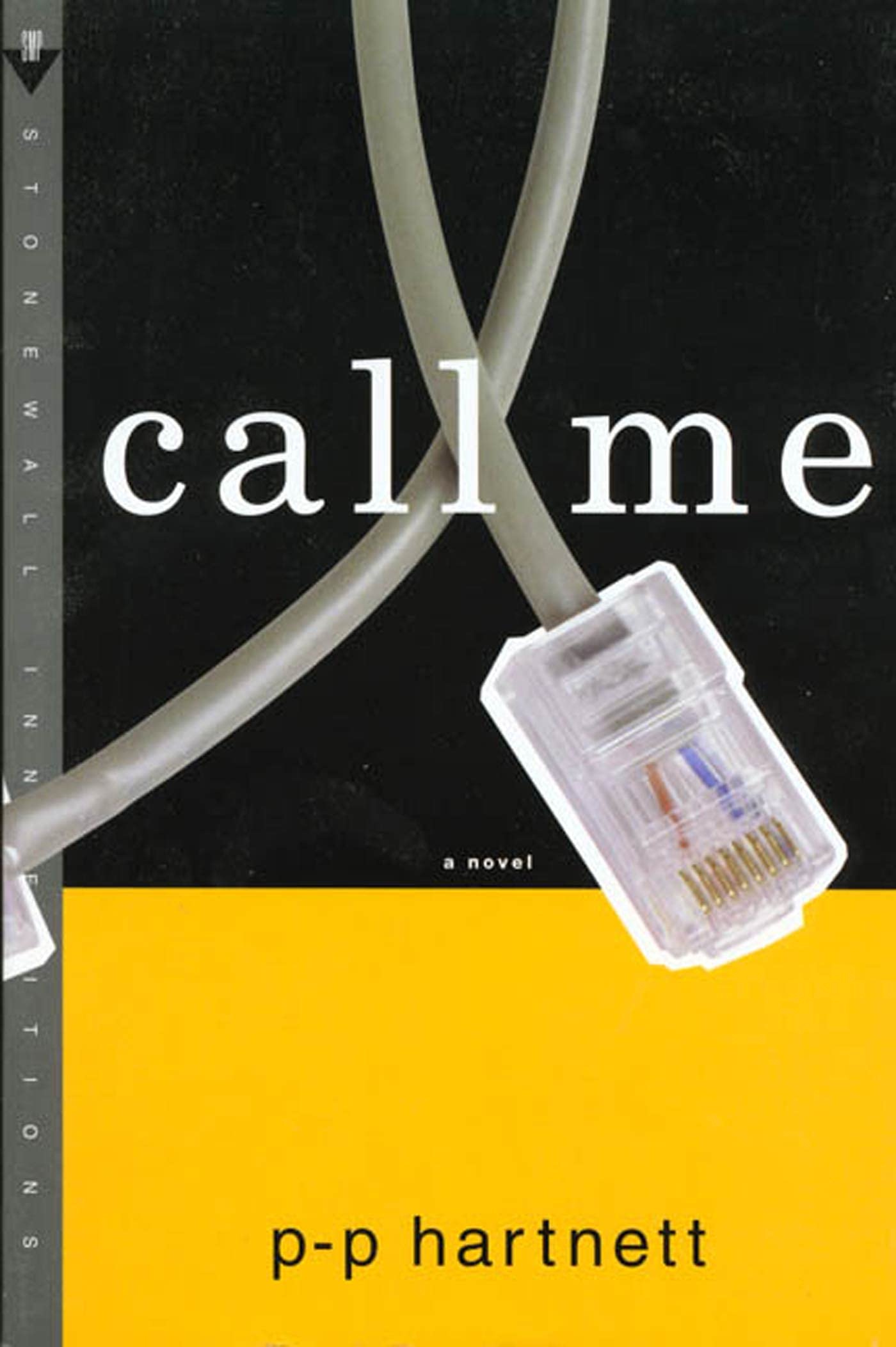Call Me (Stonewall Inn Editions (Paperback))