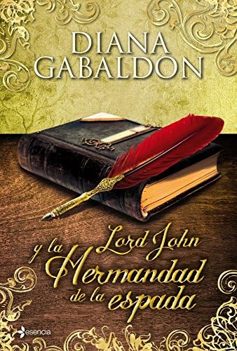 Lord John y la Hermandad de la espada: 2 (Novela romántica)