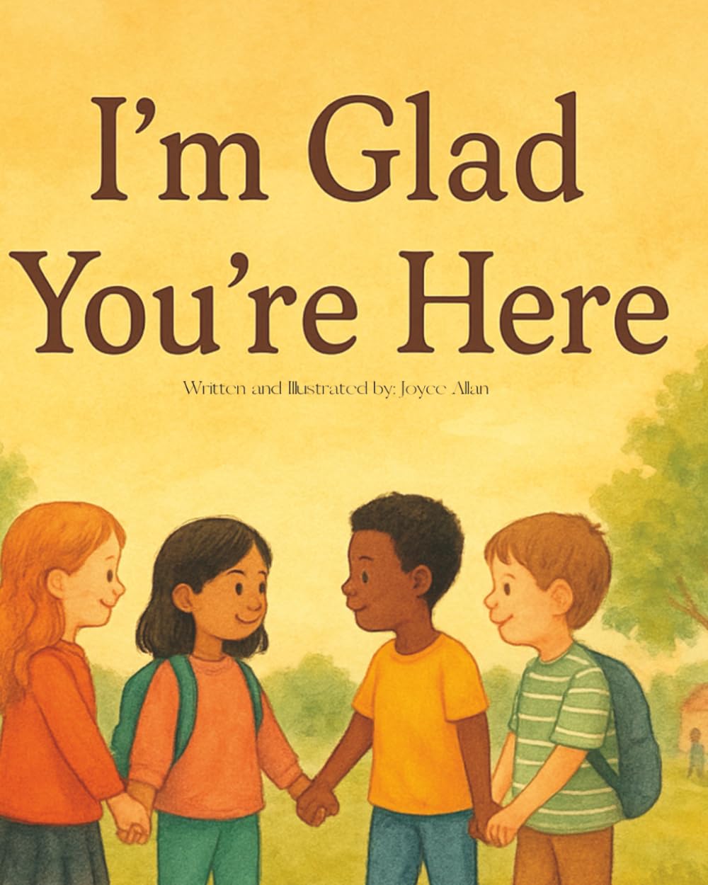 I'm Glad You're Here
