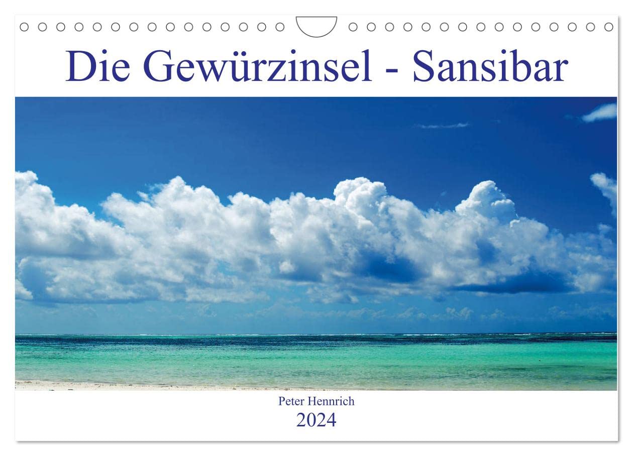 Amazon.com: The Spice Island Zanzibar (Wall Calendar 2024 DIN A4 Landscape),  CALVENDO 12 Month Wall Calendar : Office Products