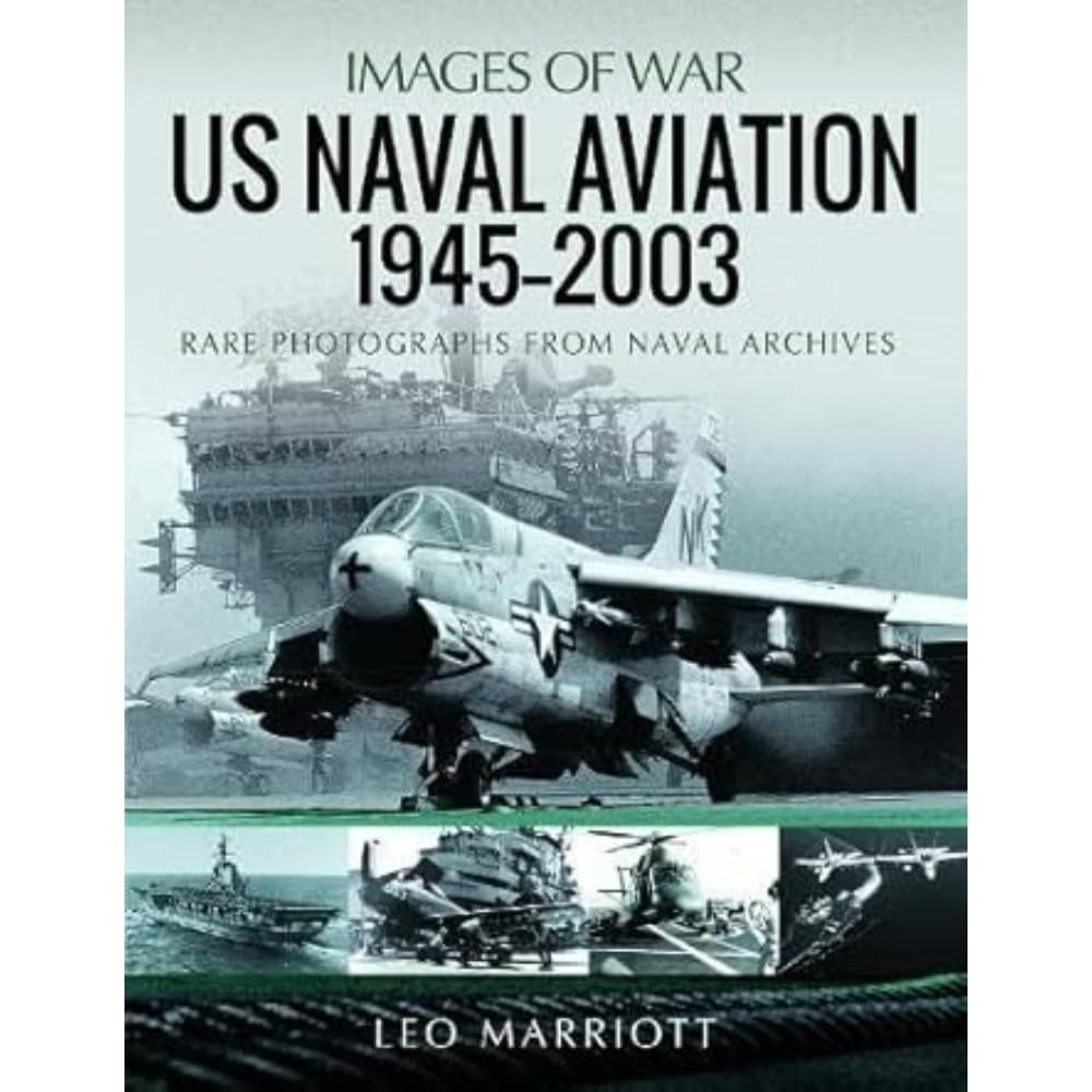 US Naval Aviation, 1945 2003 by Leo Marriott (Paperback Book)