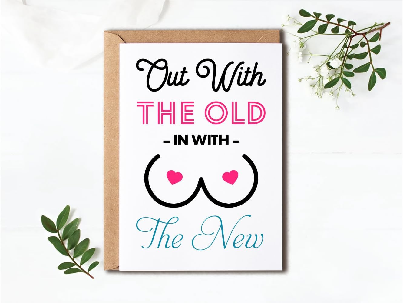 Hilarious Saying Card - Out With The Old In With The New - Breast Cancer Card - Mastectomy Encouragement Card - Humor Card, White - Image 4