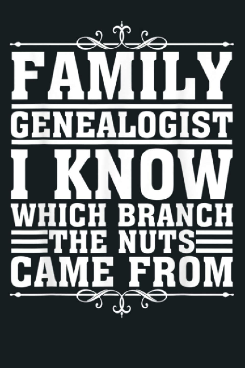 Funny Genealogy Gift Cute History Genealogist Men Women: Notebook Planner - 6x9 inch Daily Planner Journal, To Do List Notebook, Daily Organizer, 114 Pages