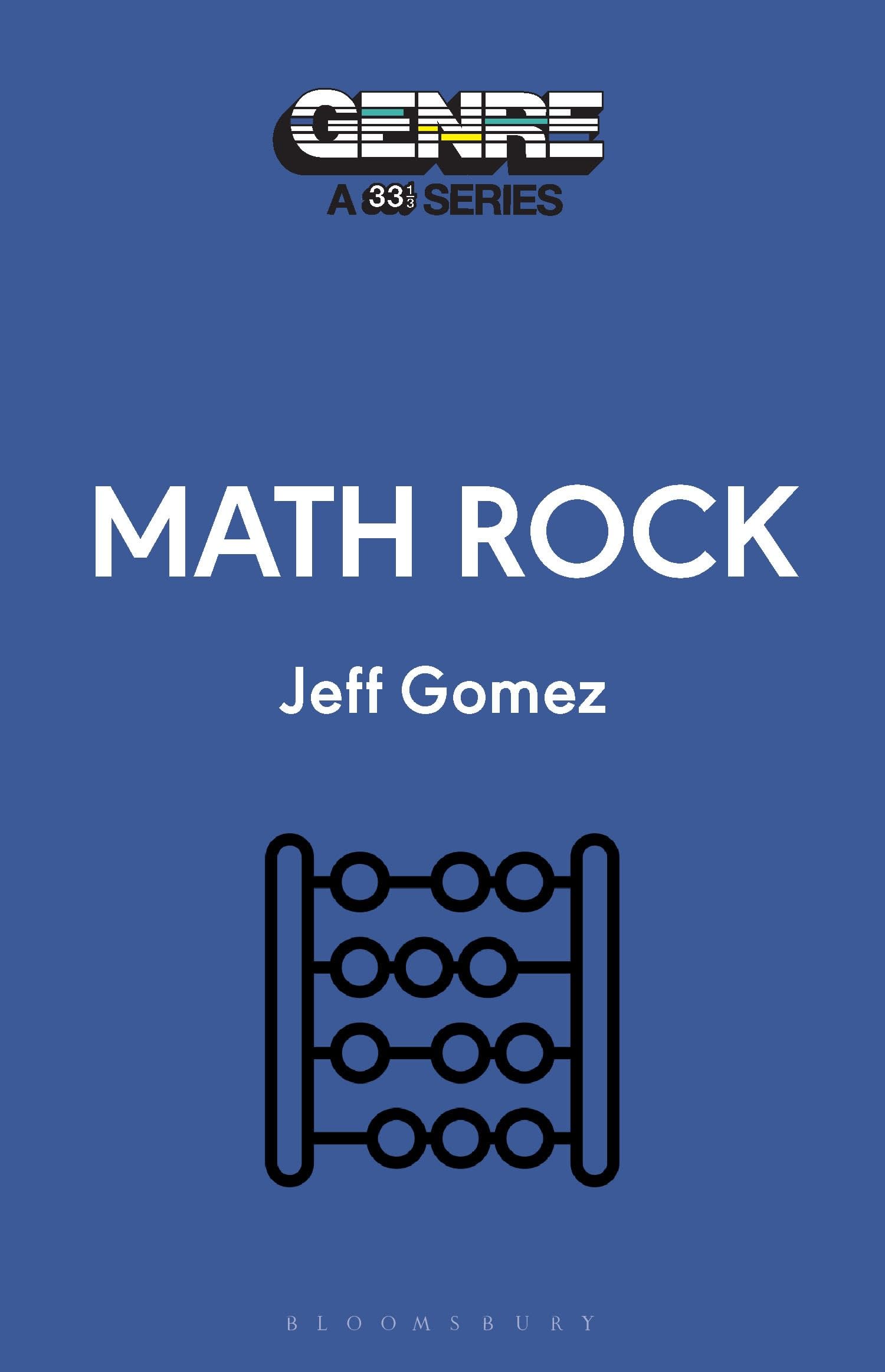 Math Rock by Jeff Gomez PAPERBACK 9798765103371