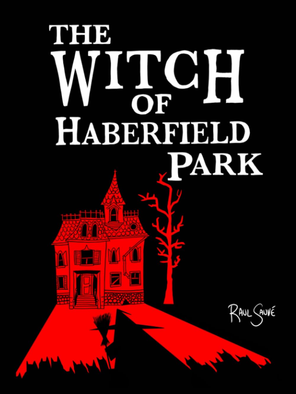 The Witch of Haberfield Park      Hardcover – September 10, 2023