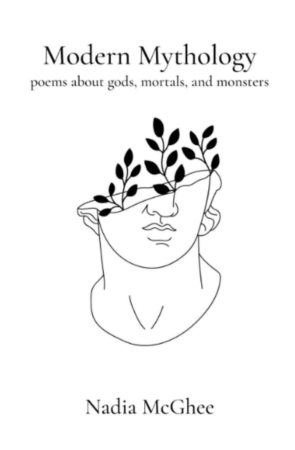 Modern Mythology: Poems about gods, mortals, and monsters