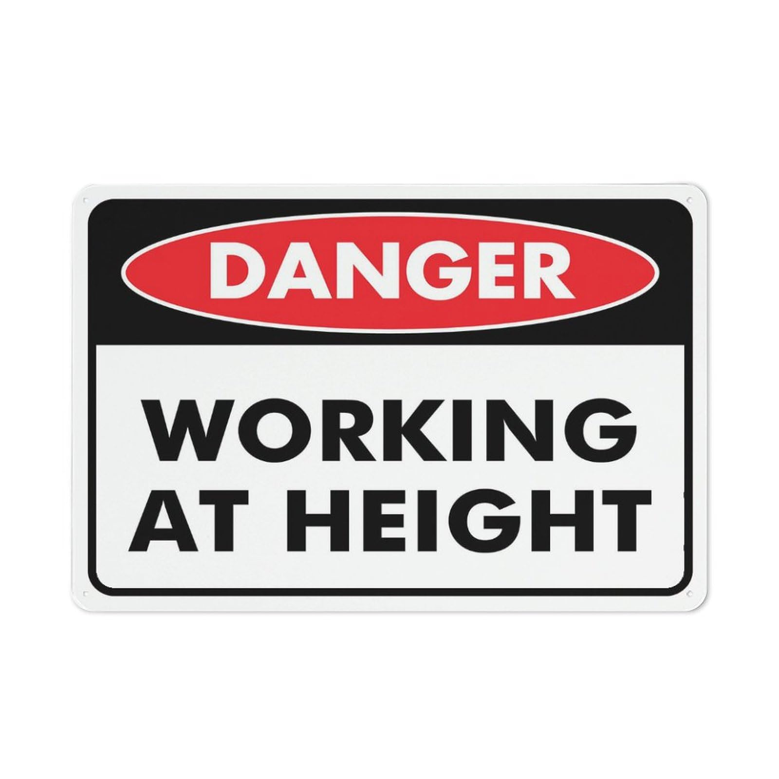 Danger - Working At Height Sign, 8x12 Inch Rust-Free Metal Aluminum for House, Door, Office, Business, Yard, Pre-Drilled Holes, Weather Resistant