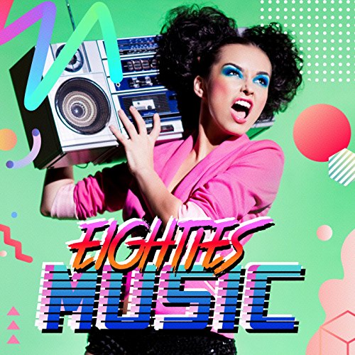 Amazon Music Unlimited VARIOUS ARTISTS 『Eighties Music』