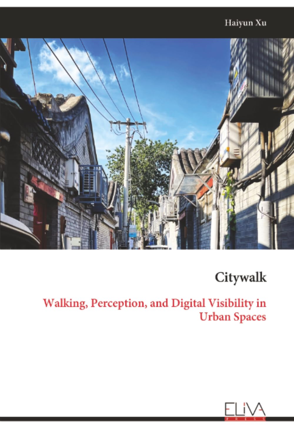 Citywalk livre sur la perception et la visibilité digitale dans l'espace urbain moderne