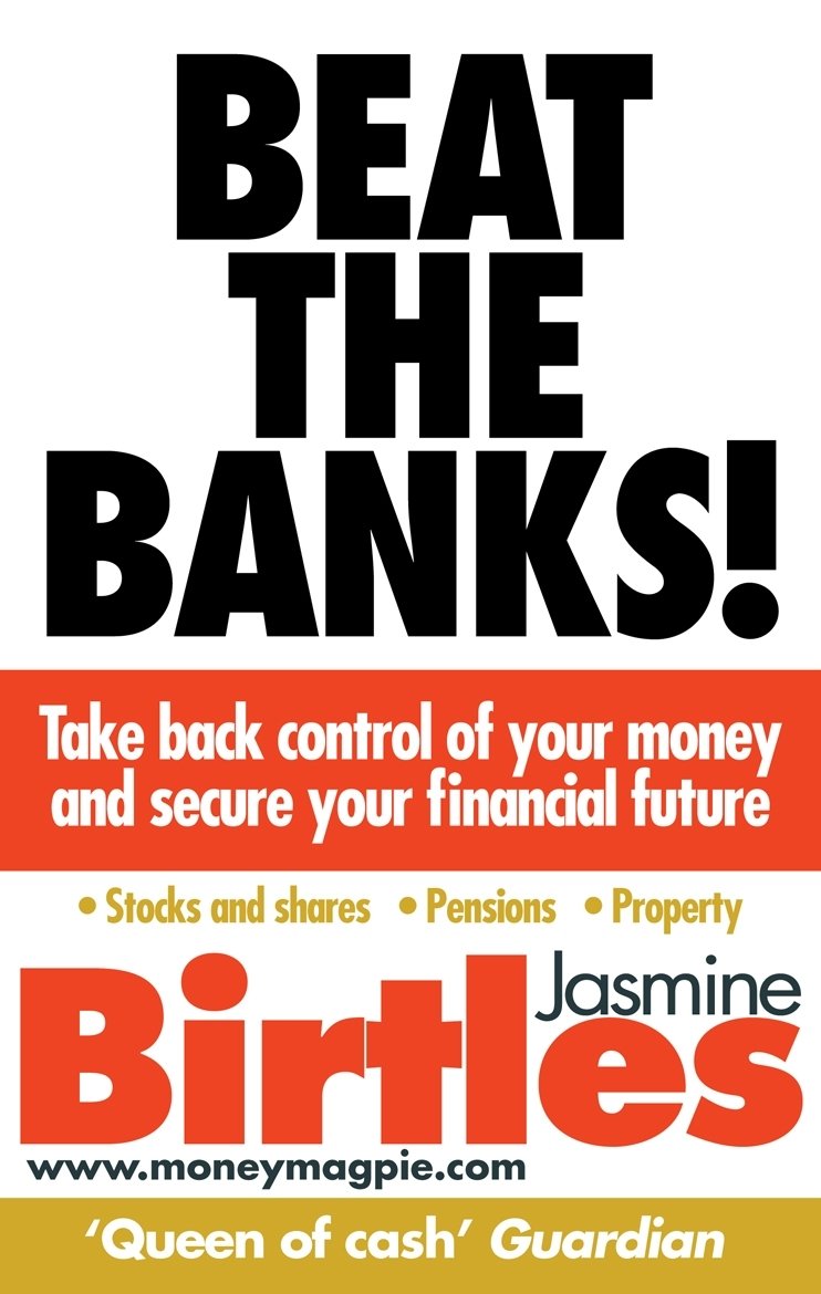 Beat the Banks!: Take back control of your money and secure your family's financial future