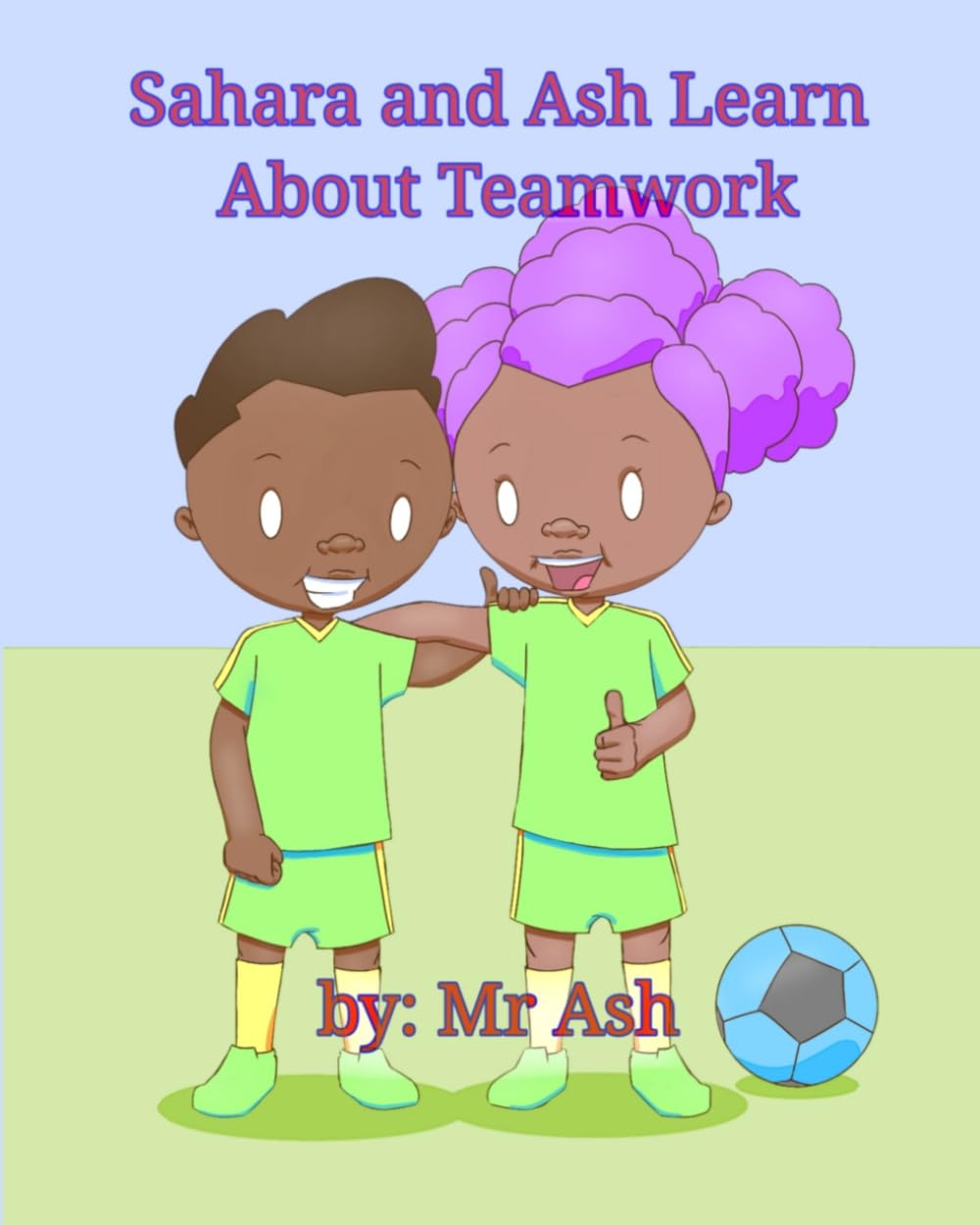 Sahara and Ash Learn About Teamwork