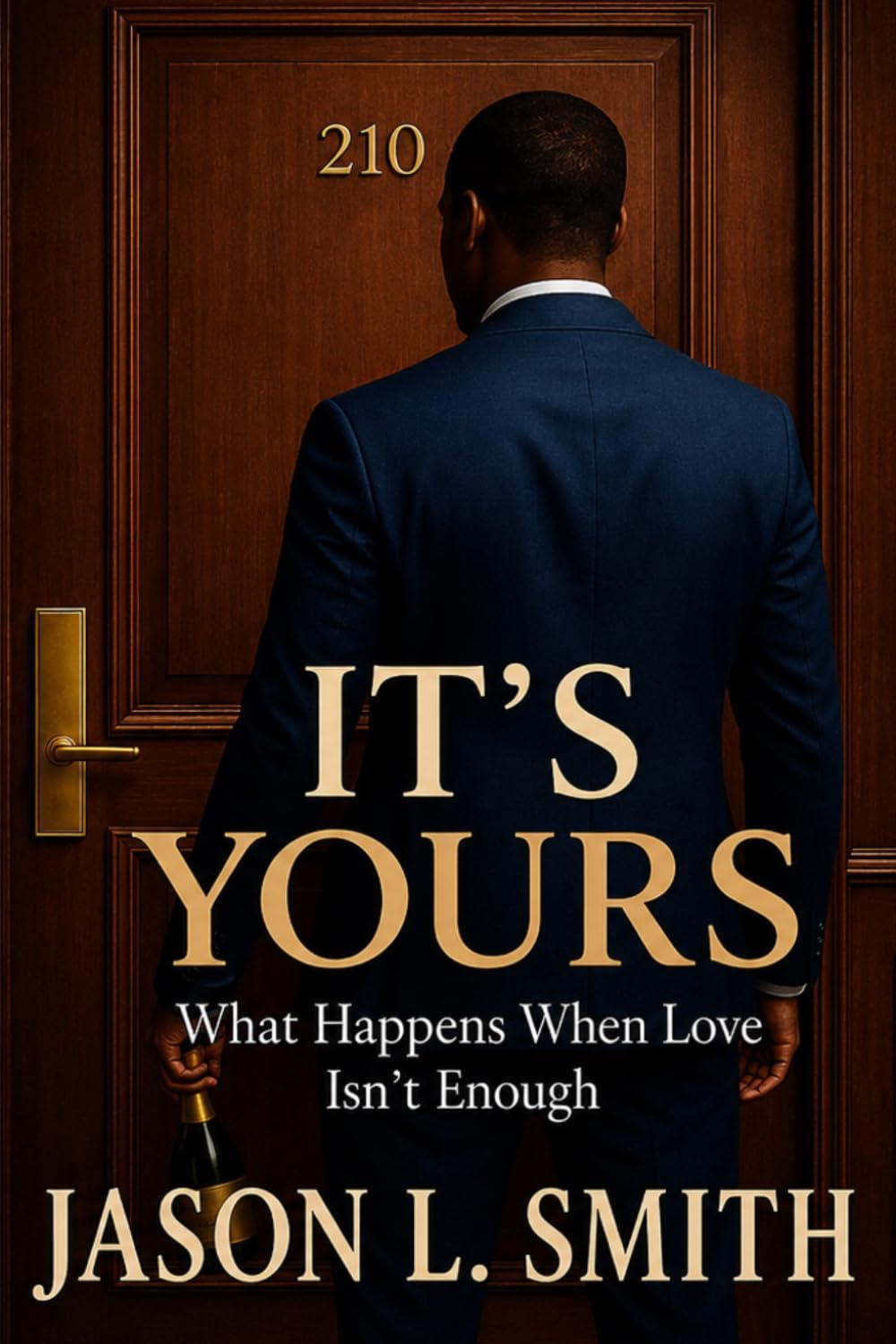 It’s Yours: What Happens When Love Isn’t Enough