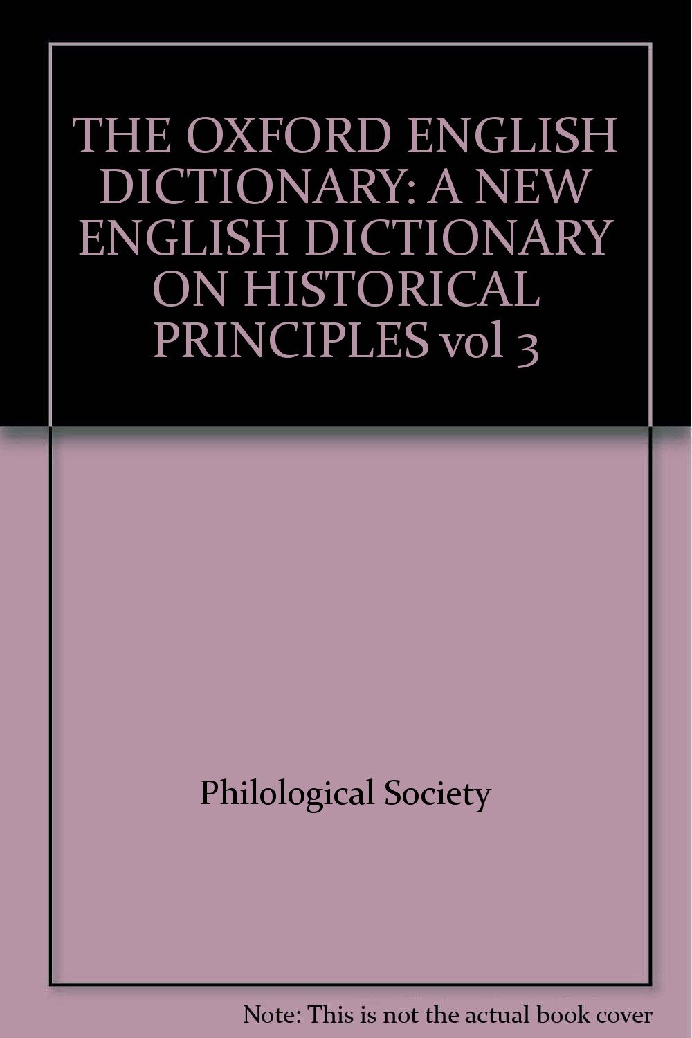 THE OXFORD ENGLISH DICTIONARY A NEW ENGLISH DICTIONARY ON