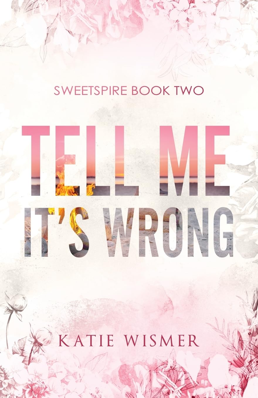 Tell Me It's Wrong: Alternate Cover (Sweetspire)