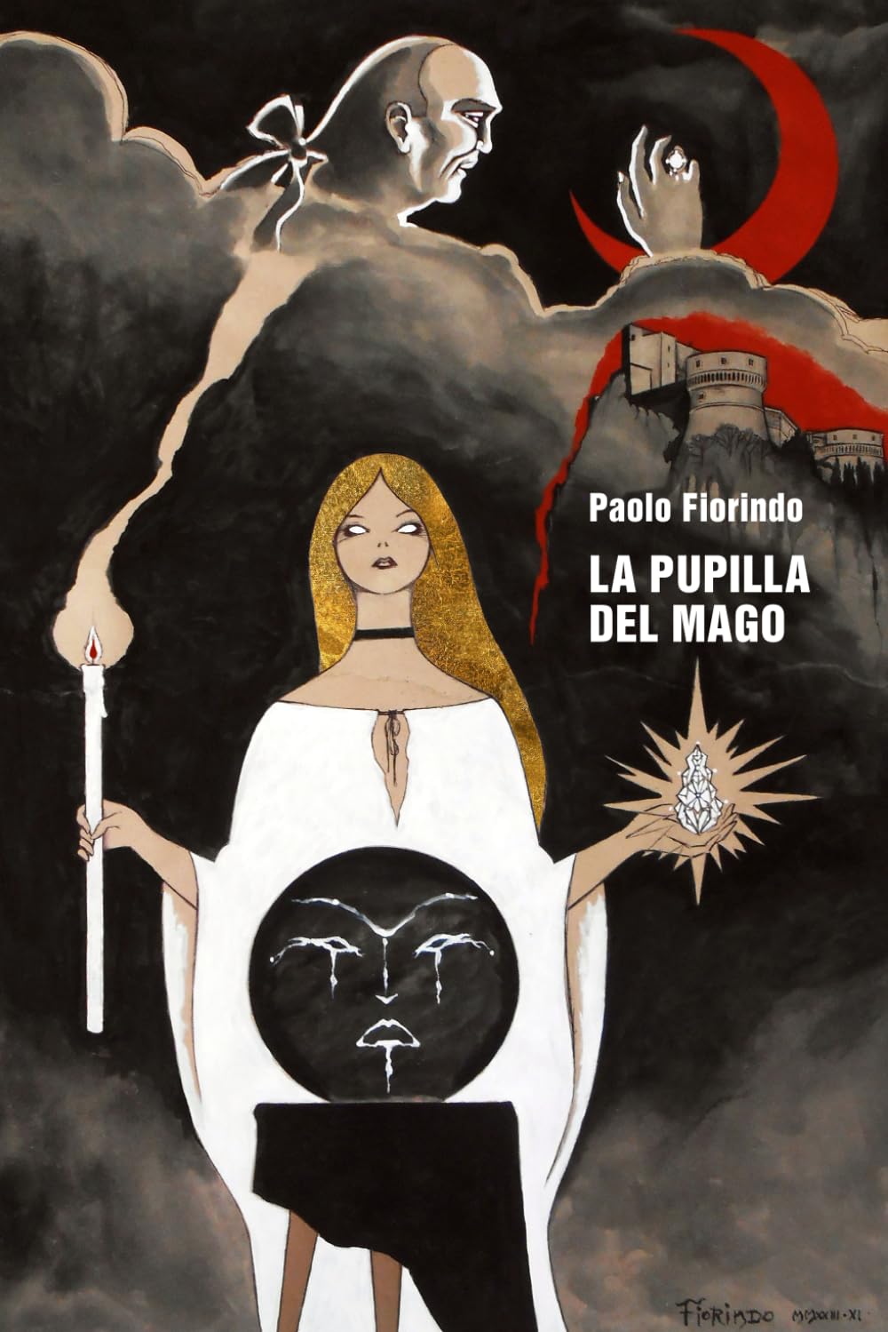 La pupilla del mago: Viaggio alchemico illustrato