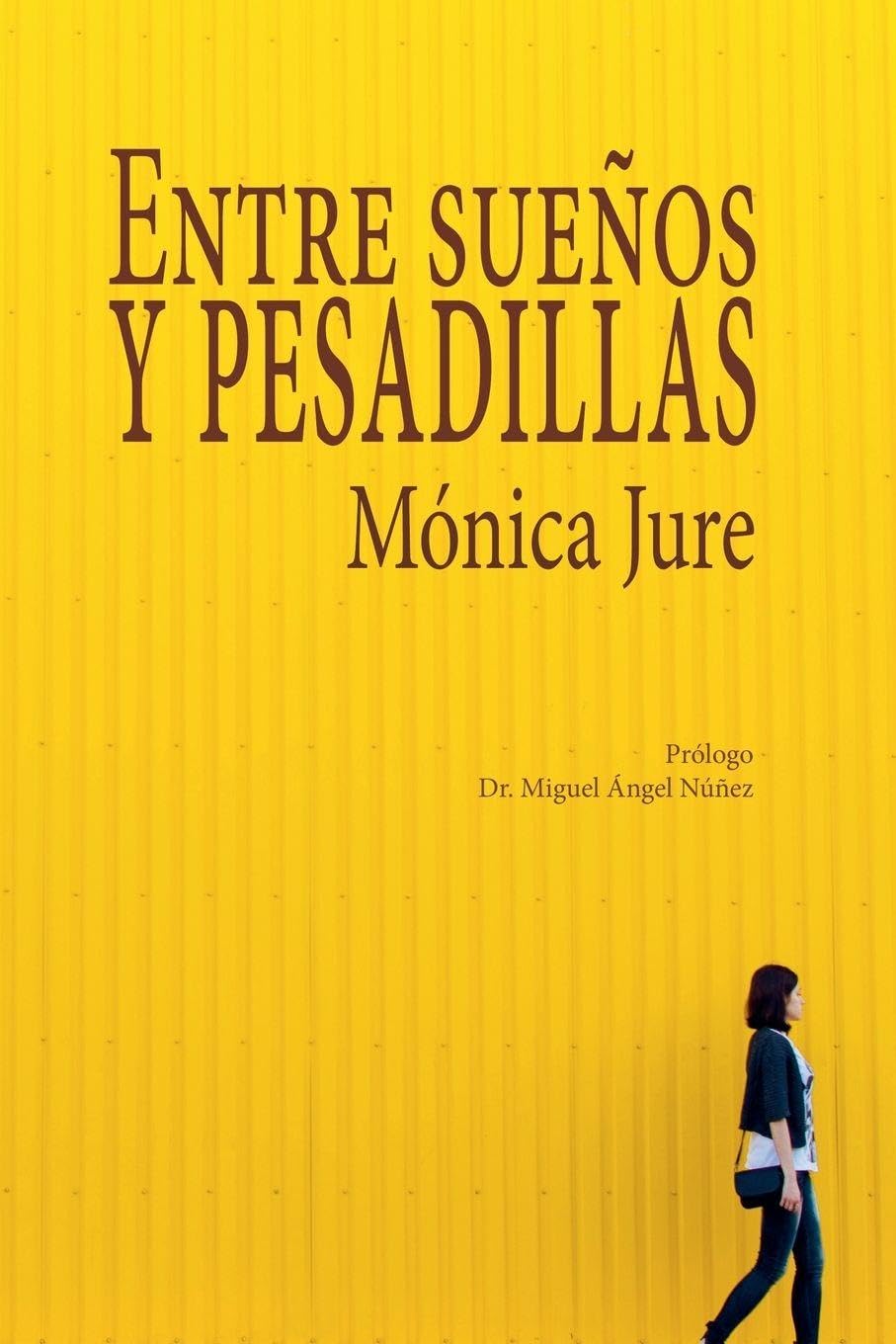 Entre Sueños Y Pesadillas
