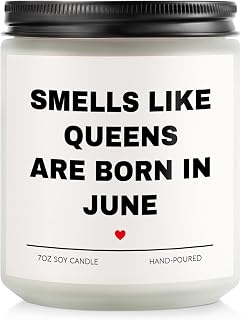 Birthday Gifts for Women, Queens are Born in June Candle, June Bday Gift Idea for Girl Female Sister Mom Aunt Friend, Smell Like Queens are Born in June Candle,7 OZ