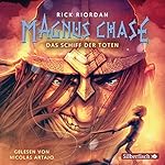 Das Schiff der Toten (Magnus Chase 3)