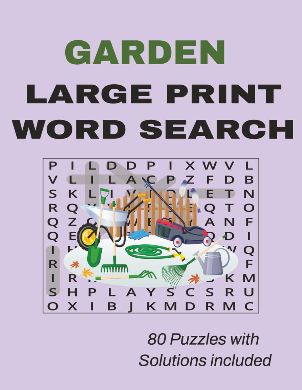Large Print Garden Word Search for Seniors: 80 Relaxing Garden-Themed Puzzles for Seniors & Beginners