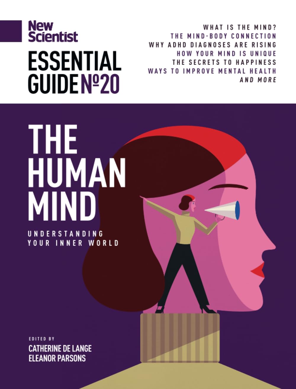 New Scientist Essential Guide - The Human Mind