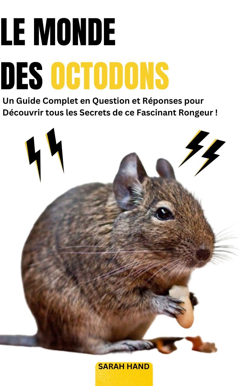Amazon.com: Le Monde des Octodons: Un Guide Complet en Question et ...