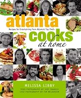Atlanta Cooks at Home 0978660900 Book Cover