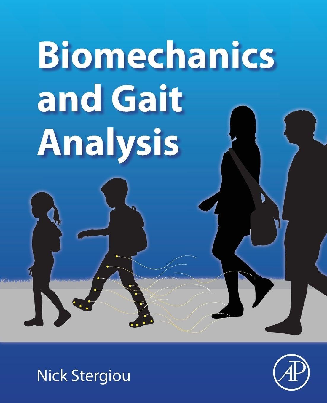 Biomechanics and Gait Analysis, Stergiou, Nicholas 9780128133729 New<-
