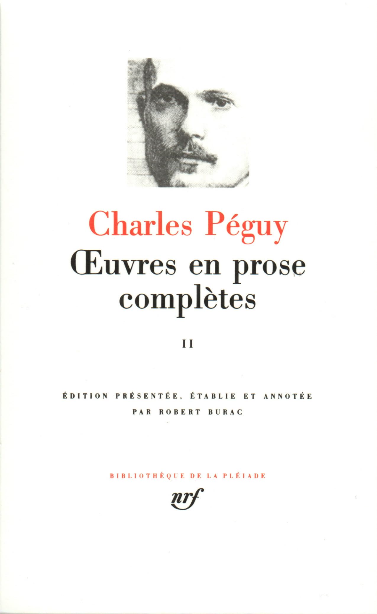 Charles Péguy : Oeuvres en prose complètes, tome II