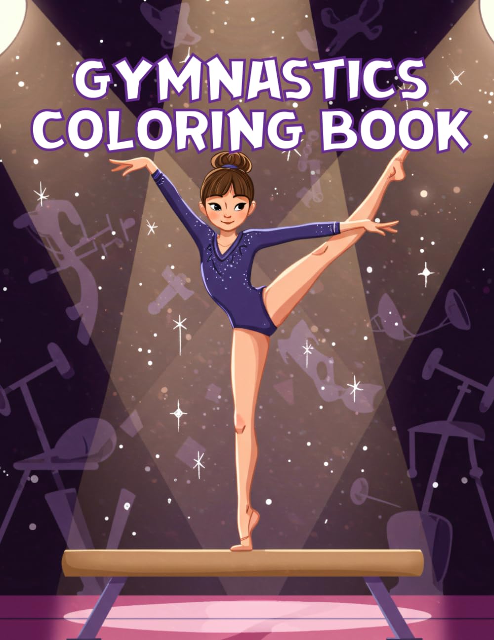 Gymnastics Coloring Book For Girls: Twist, Turn, and Tumble Into Creativity, Gifts for Gymnast Girls