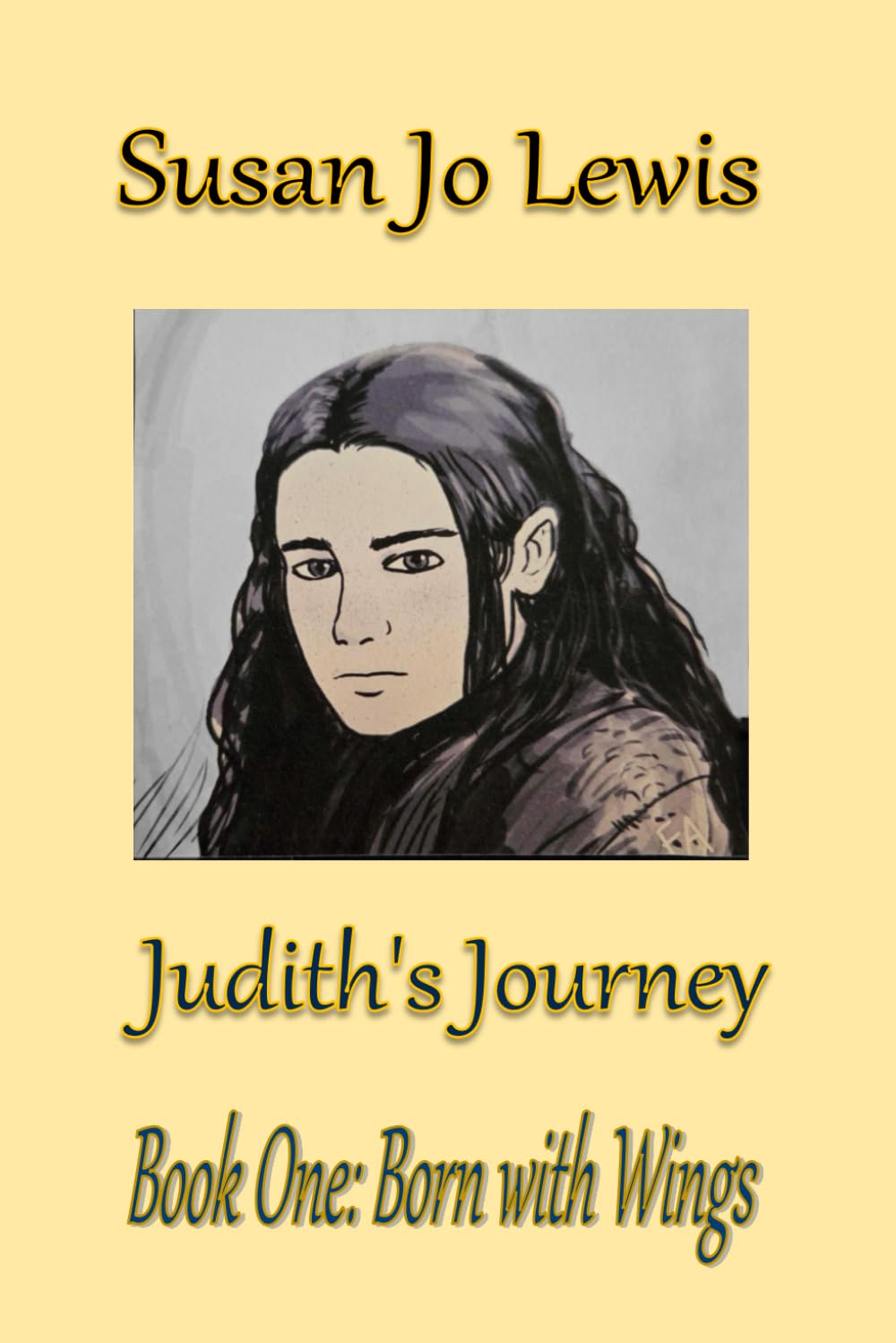 Judith's Journey: Born with Wings