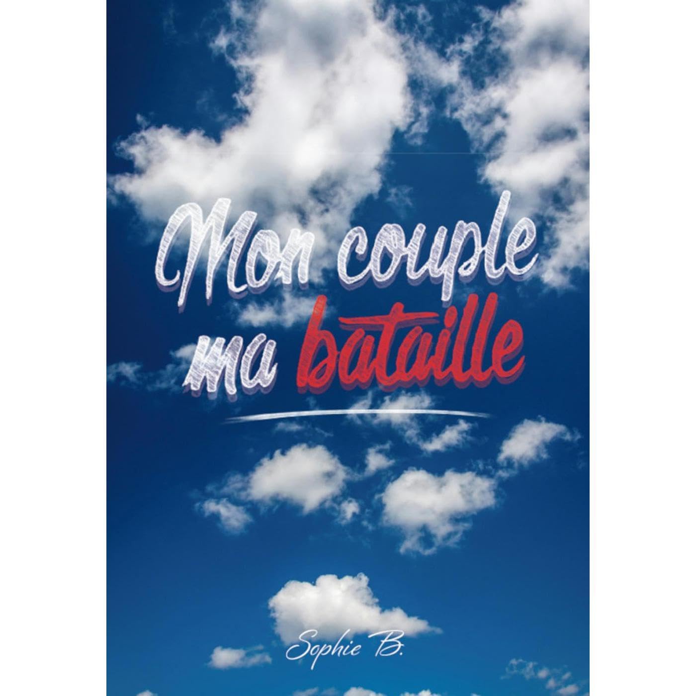 Mon couple, ma bataille