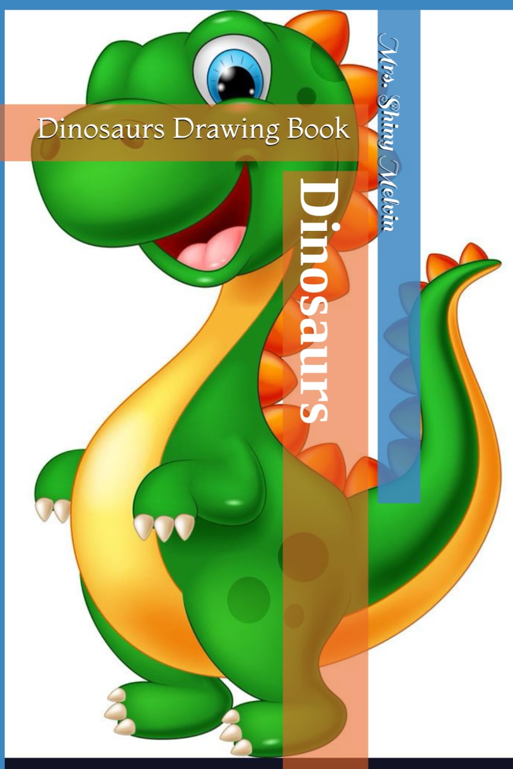 Dinosaurs: An Illustrated Guide for Young Artists
