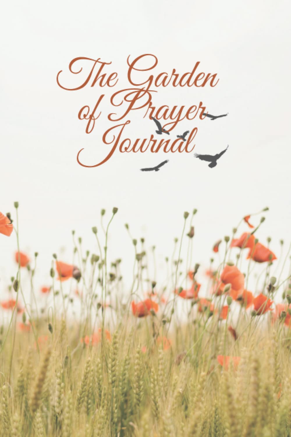 The Garden of Prayer Journal
