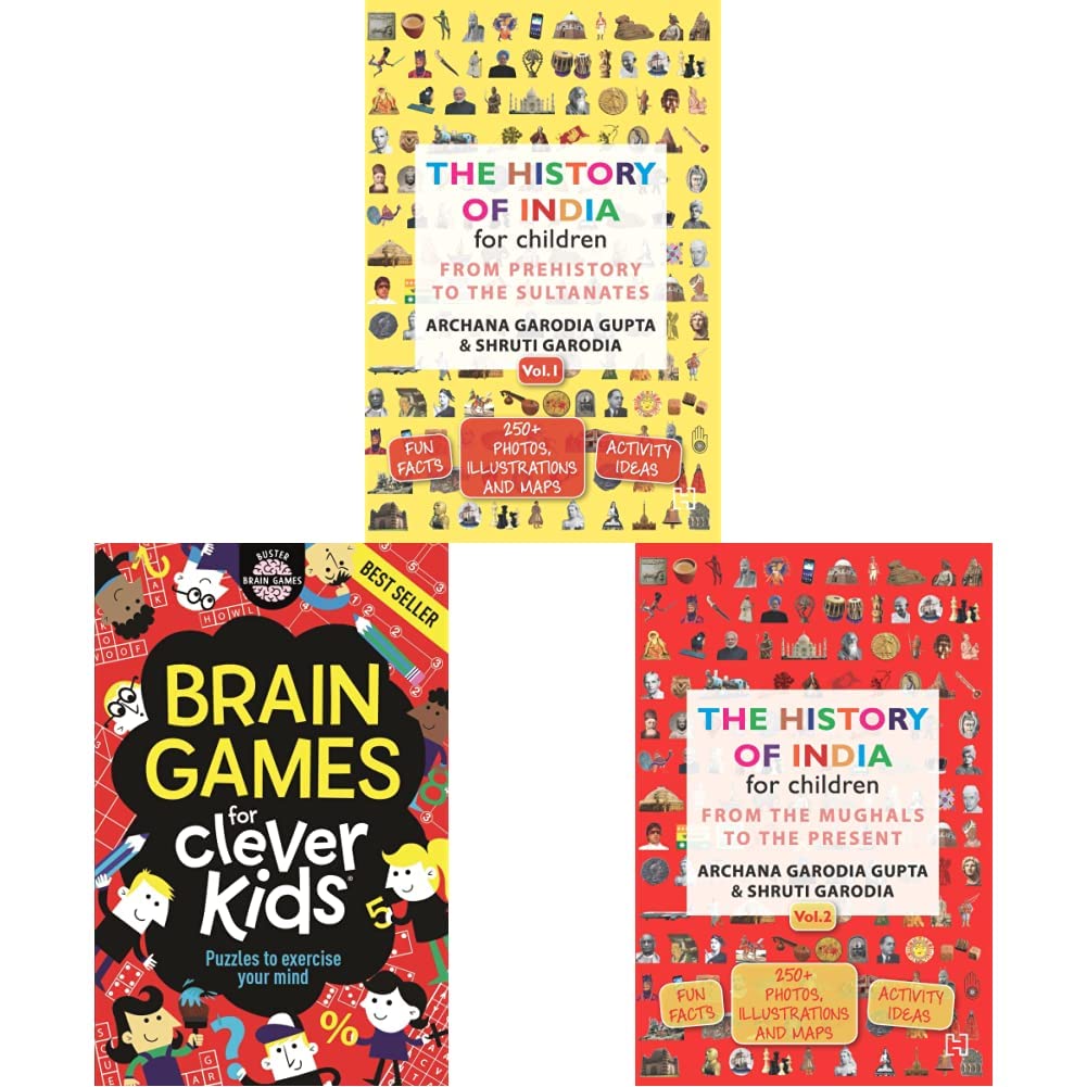 THE HISTORY OF INDIA VOLUME 1 & BRAIN GAMES FOR CLEVER KIDS & THE HISTORY OF INDIA VOLUME 2