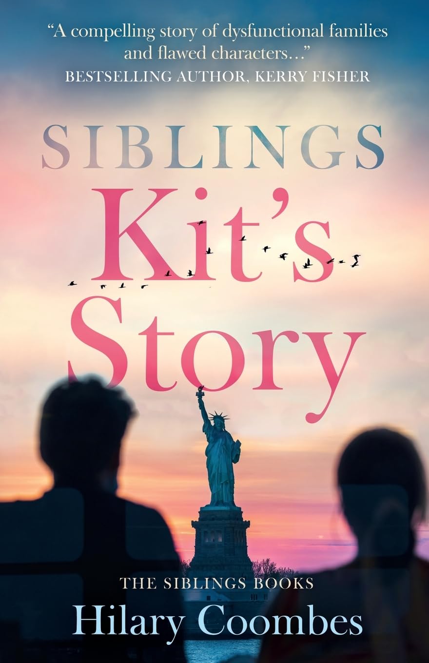SIBLINGS Kit's Story: THE SIBLINGS BOOKS