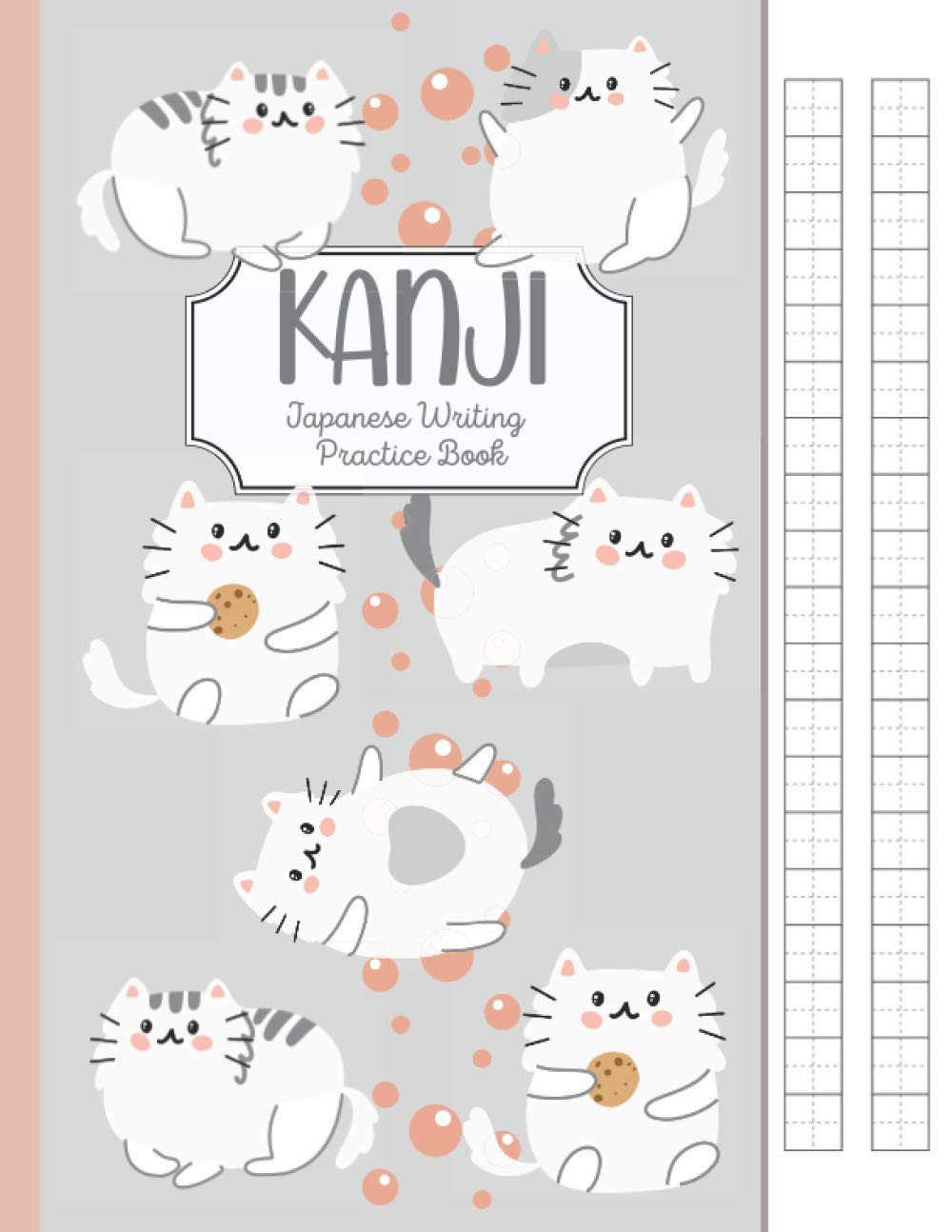 Kanji - Japanese writing practice book: Genkouyoushi Paper Notebook to learn Japanese Calligraphy and practice writing Kanji Characters ; Hiragana & ... | Gift for beginners, students & Japan fans