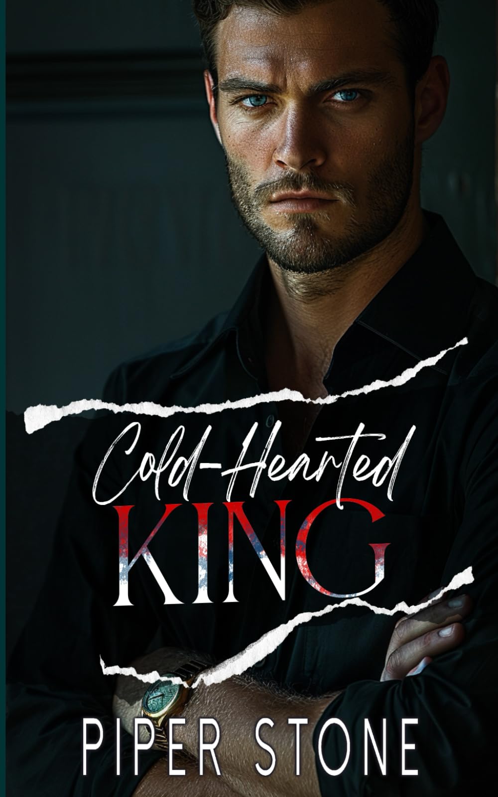 Cold-Hearted King: A Dark Billionaire Romance