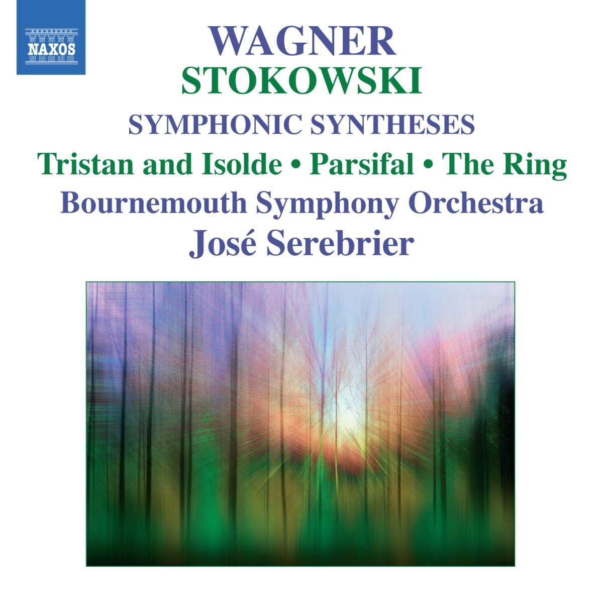 WAGNER: Stokowski Transcriptions