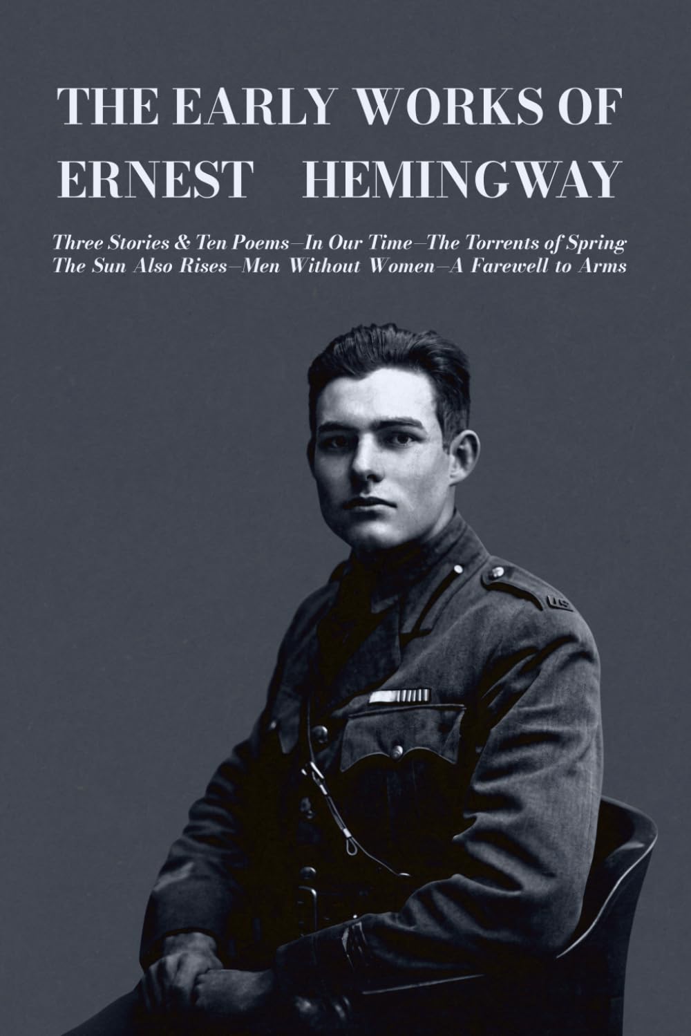The Early Works of Ernest Hemingway, 1923-1929