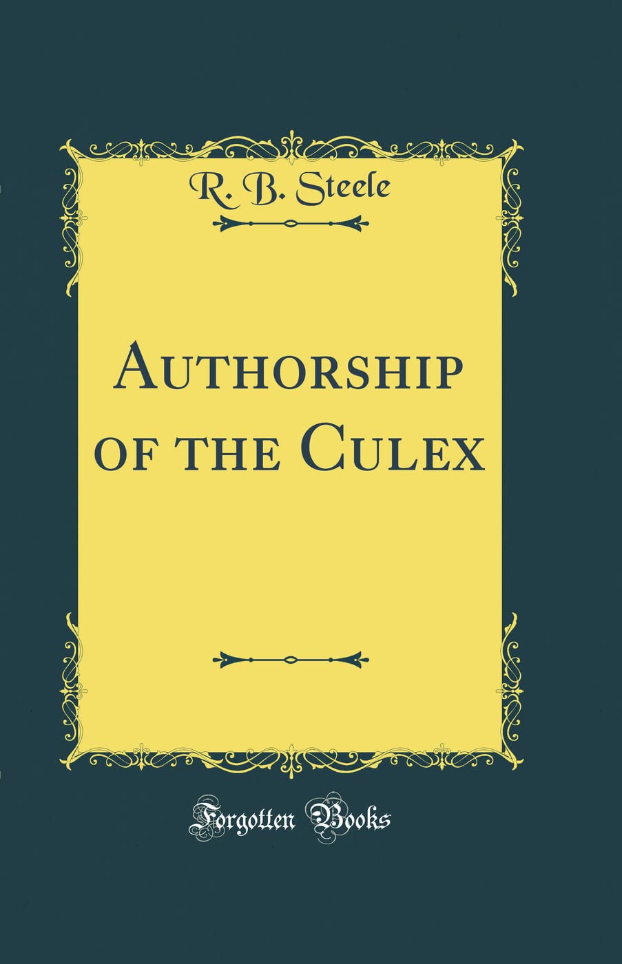 Authorship of the Culex (Classic Reprint)