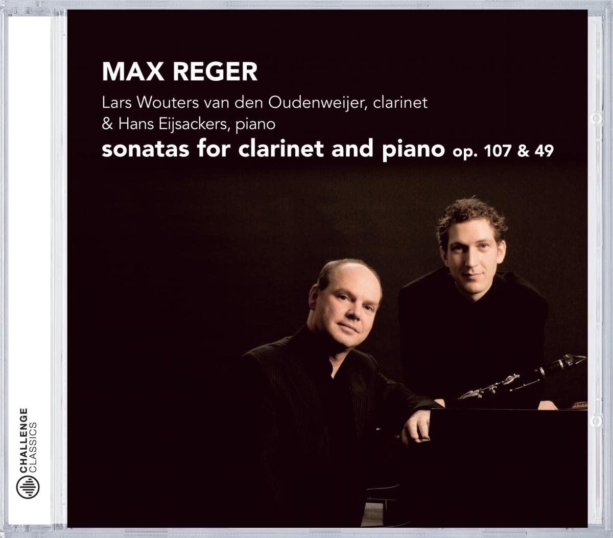 Reger: Sonatas for Clarinet and Piano, Op. 107 & 49