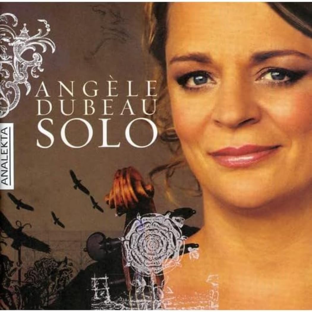 Solo [Audio CD] Angele Dubeau; Angèle Dubeau; Astor Piazzolla; Alan Ridout; Srul Irving Glick; George Enescu; Dave Brubeck and Pietro Locatelli