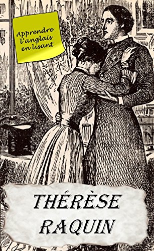 thérèse raquin rencontre avec laurent