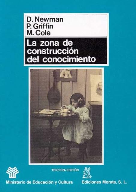 Portada de La Zona de Construccion del Conocimiento: Trabajando por un Cambi o Co