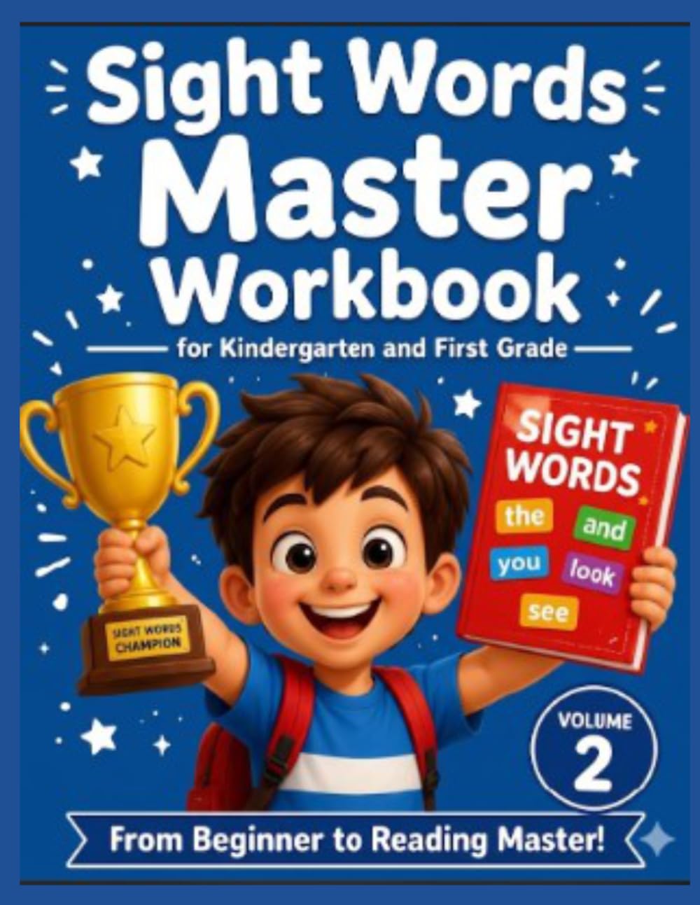 Sight Words Master Volume 2: 120 Pages
