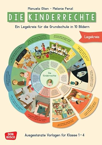 Die Kinderrechte. Ein Legekreis für die Grundschule in 10 Bildern: Ausgestanzte Vorlagen für Klasse 1 bis 4. Legematerial zu Demokratie, Partizipation ... für Kindergarten, Vorschule und Grundschule)