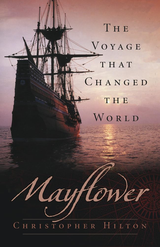 Mayflower by Christopher Hilton (Paperback Book)